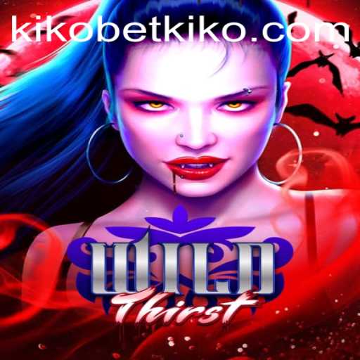 Unveiling the Exciting World of WildThirst: A Thrilling New Game